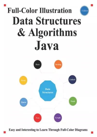 [BEST]-Full-Color Illustration Data Structrues  Algorithms Java: Easy and Interesting