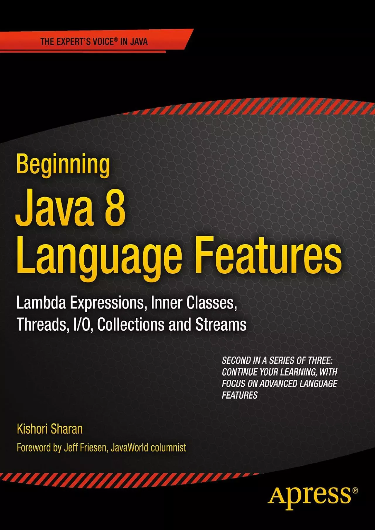 [FREE]-Beginning Java 8 Language Features: Lambda Expressions, Inner Classes, Threads,