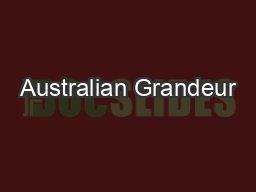 Australian Grandeur
