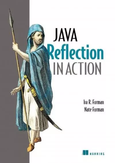 [READING BOOK]-Java Reflection in Action (In Action series)