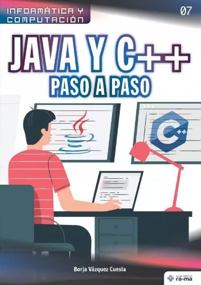 [READ]-Java y C++ Paso a Paso (Colecciones ABG - Informática y Computación) (Spanish Edition)