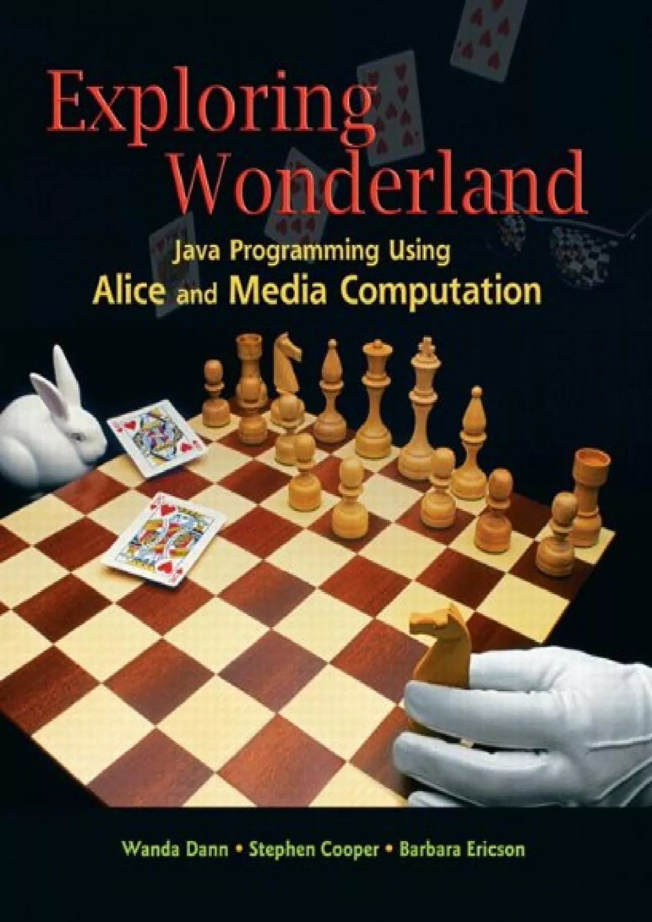 PDF-[eBOOK]-Exploring Wonderland: Java Programming Using Alice and Media Computation