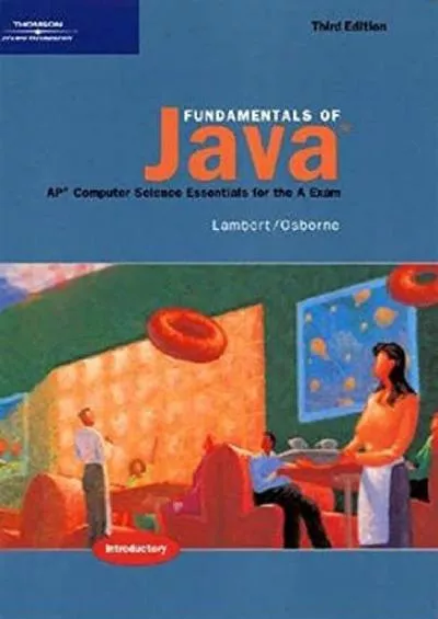 [DOWLOAD]-Fundamentals of Java: AP* Computer Science Essentials for the A Exam