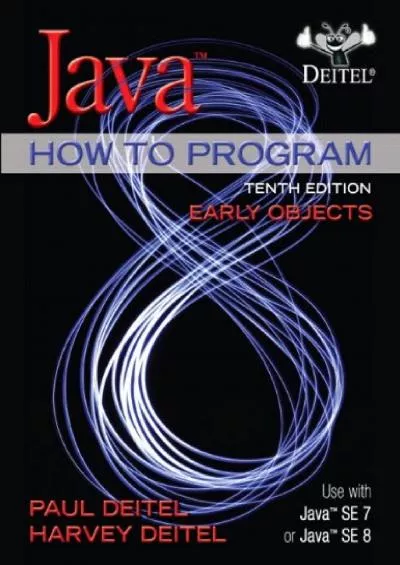 [BEST]-Java How to Program, Early Objects plus MyLab Programming with Pearson eText --