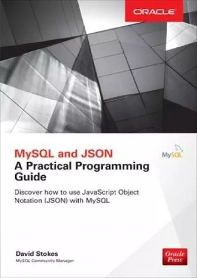 [eBOOK]-MySQL and JSON: A Practical Programming Guide