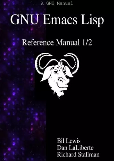 [READING BOOK]-GNU Emacs Lisp Reference Manual 1/2