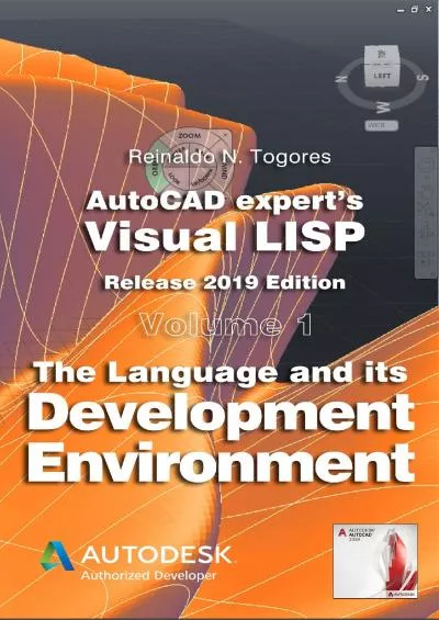 [DOWLOAD]-The Language and its Development Environment: Release 2019 edition (AutoCAD expert\'s Visual LISP Book 1)