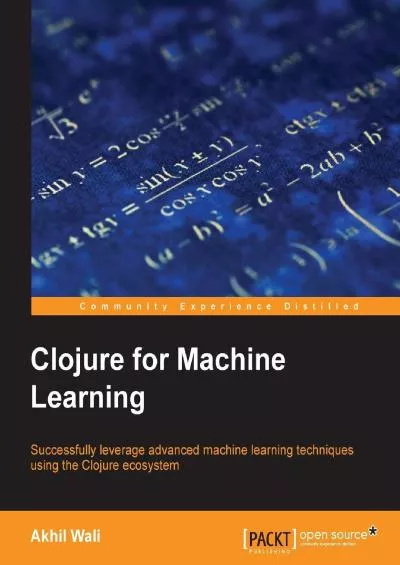 [DOWLOAD]-Clojure for Machine Learning