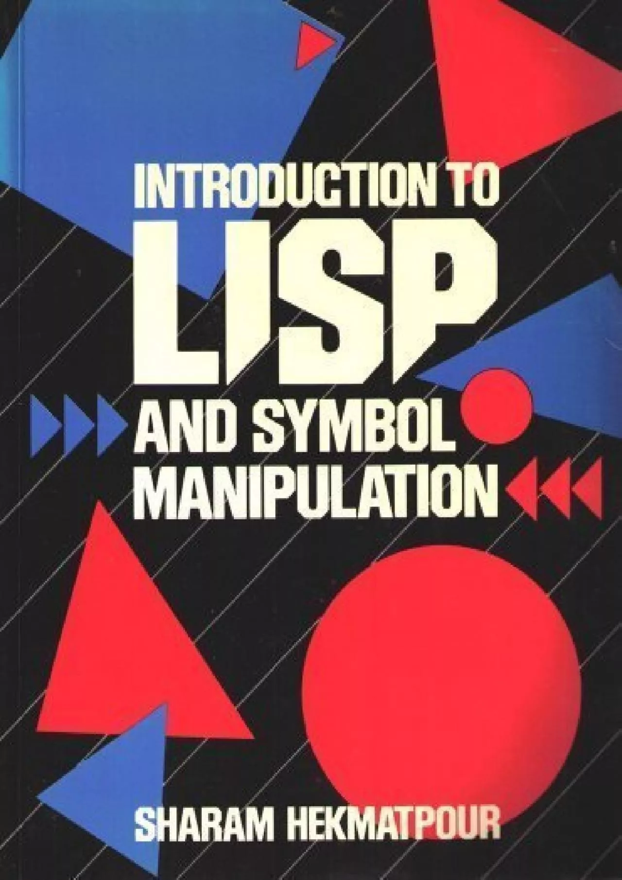 PDF-[READING BOOK]-An Introduction to Lisp and Symbol Manipulation