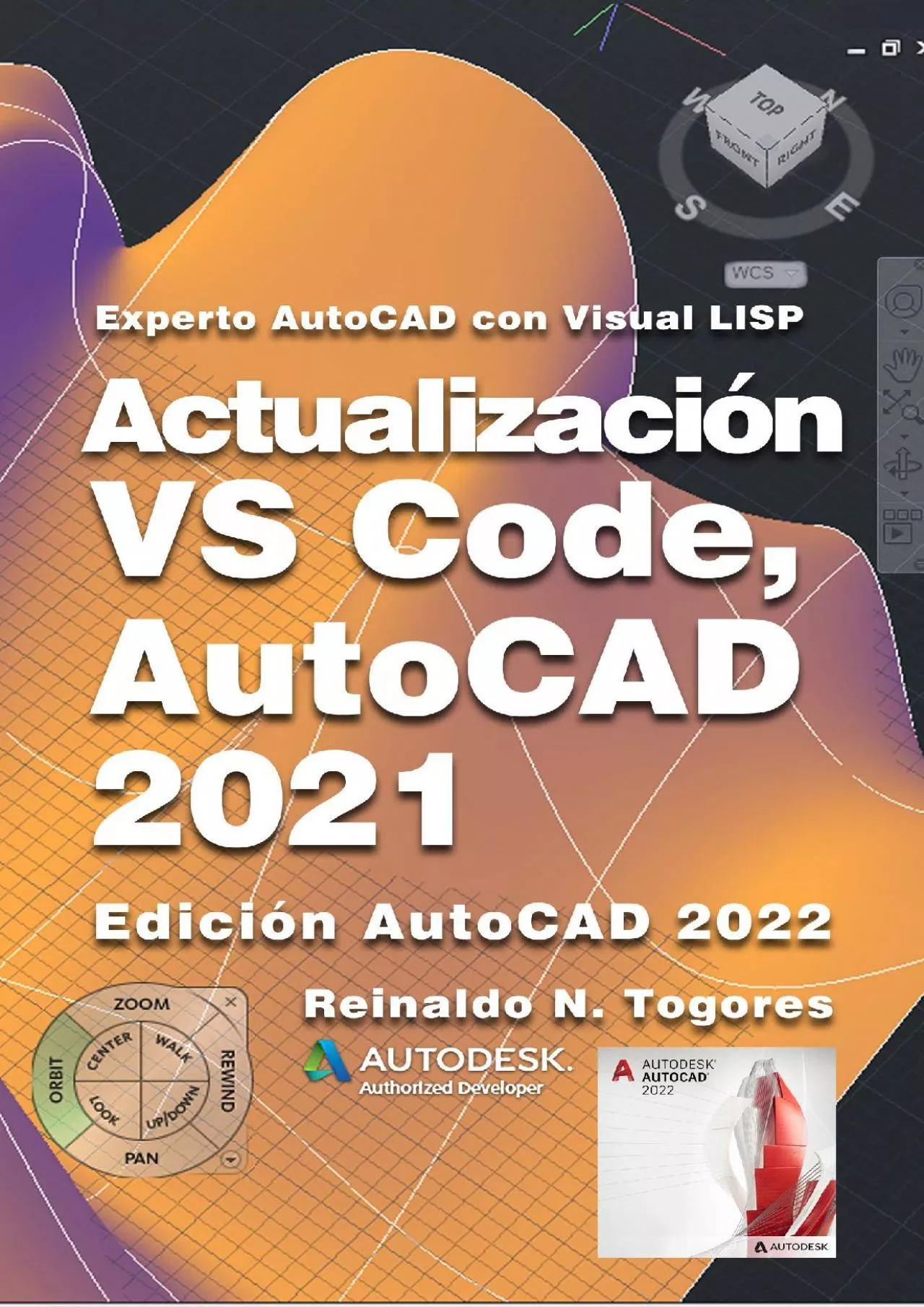 PDF-[READ]-Actualización VS Code, AutoCAD 2021: para Experto AutoCAD con Visual LISP (Spanish