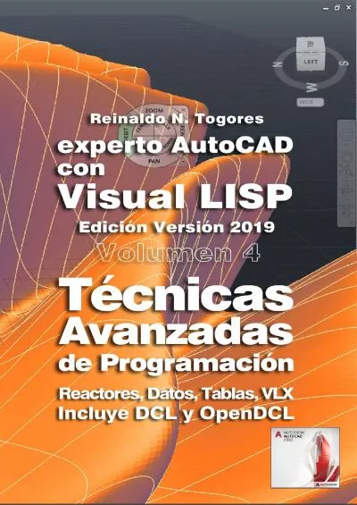 [READ]-Técnicas Avanzadas de Programación: Edición Versión 2019 (Experto AutoCAD con Visual LISP nº 4) (Spanish Edition)