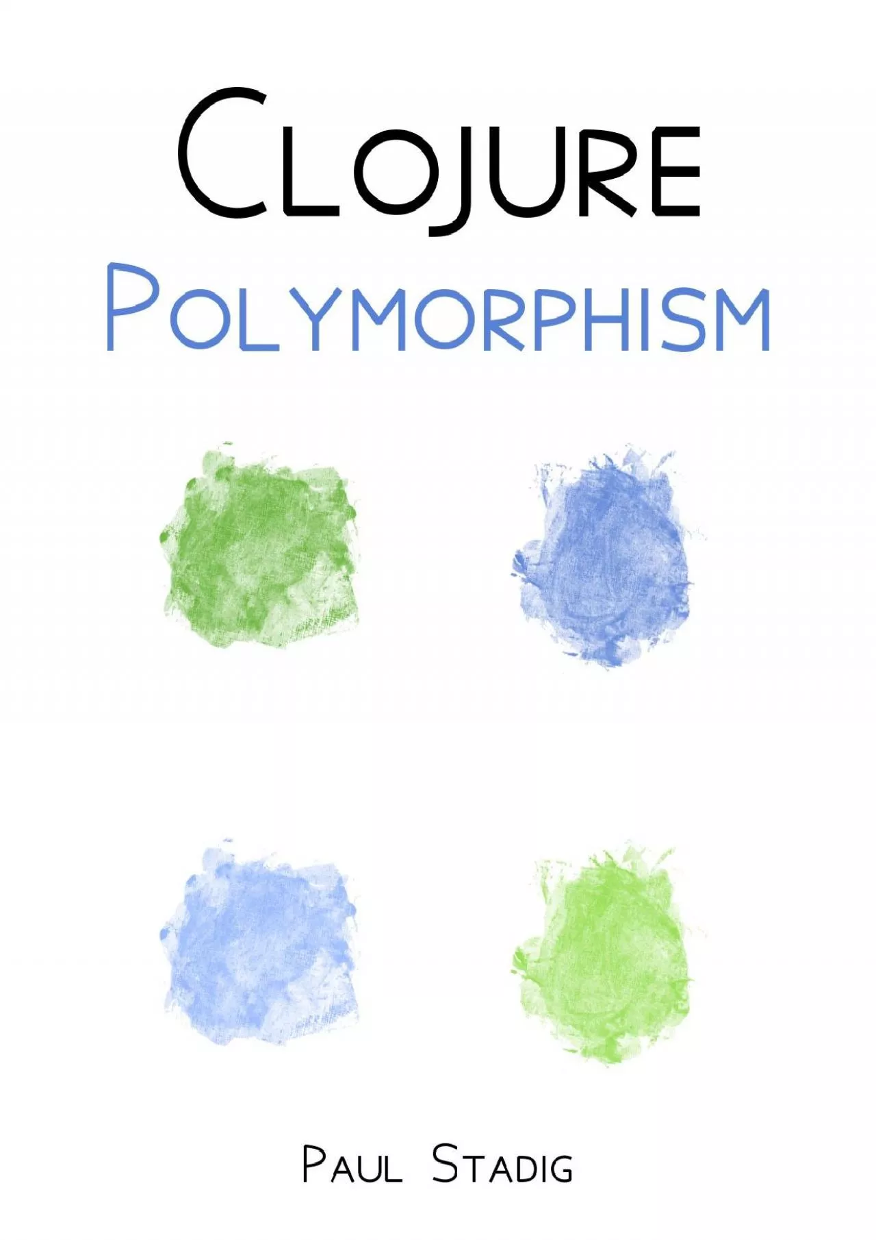 PDF-[READ]-Clojure Polymorphism