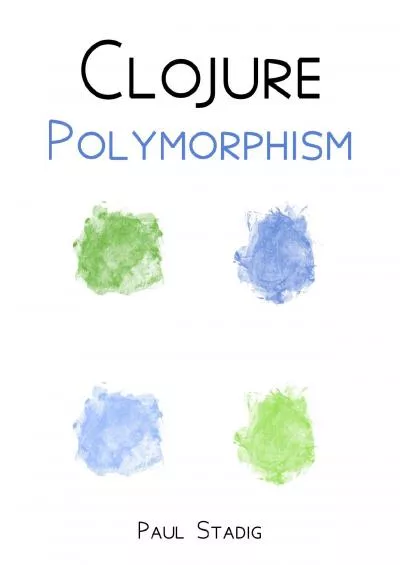 [READ]-Clojure Polymorphism