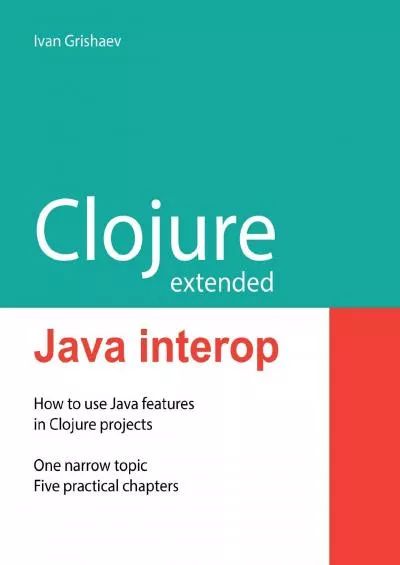 [FREE]-Clojure Extended: Java interop