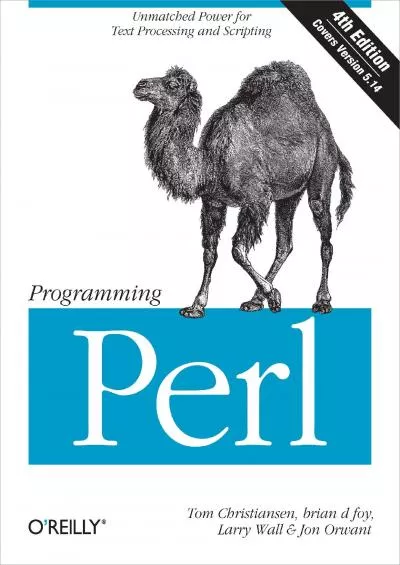 [eBOOK]-Programming Perl: Unmatched power for text processing and scripting