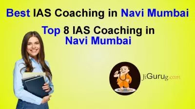 Top 10 IAS coaching In Navi Mumbai
