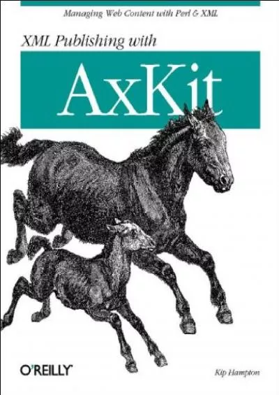 [READING BOOK]-XML Publishing with Axkit