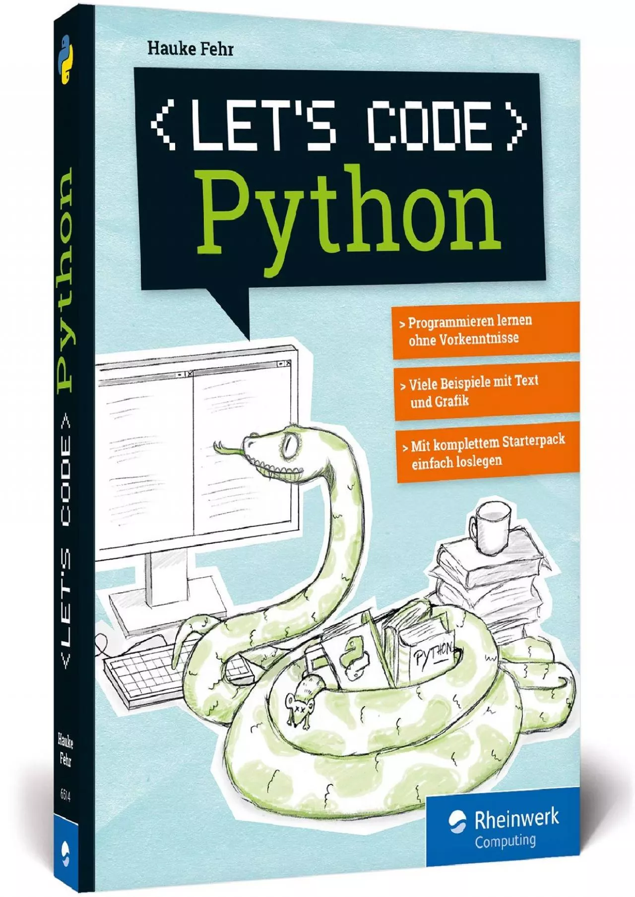 [FREE]-Let\'s code Python: Programmieren lernen mit Python ohne Vorkenntnisse. Ideal für