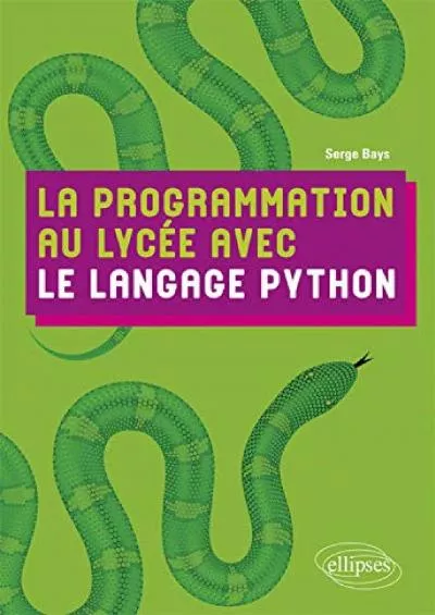 [BEST]-La programmation au lycée avec le langage Python