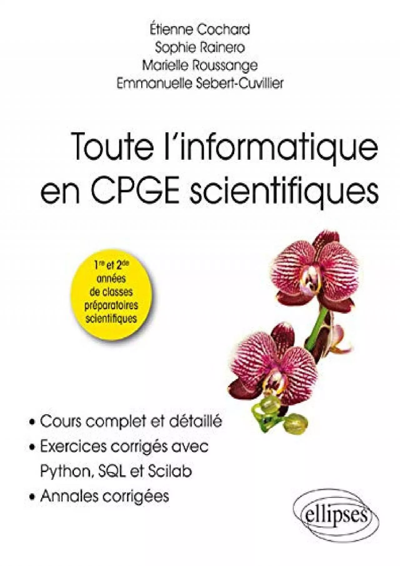 PDF-[DOWLOAD]-Toute l’informatique en CPGE scientifiques - 1re et 2e années - Cours complet