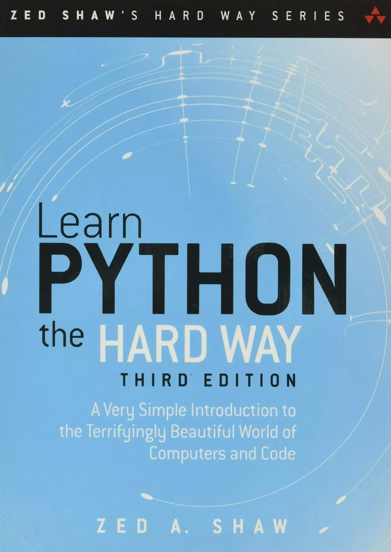 [FREE]-Learn Python the Hard Way: A Very Simple Introduction to the Terrifyingly Beautiful
