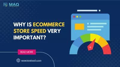 Why is eCommerce Store Speed so Important? | Experts in Shopify