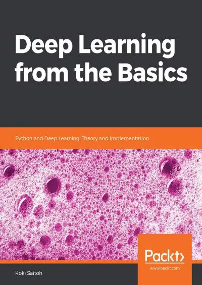 [eBOOK]-Deep Learning from the Basics: Python and Deep Learning: Theory and Implementation