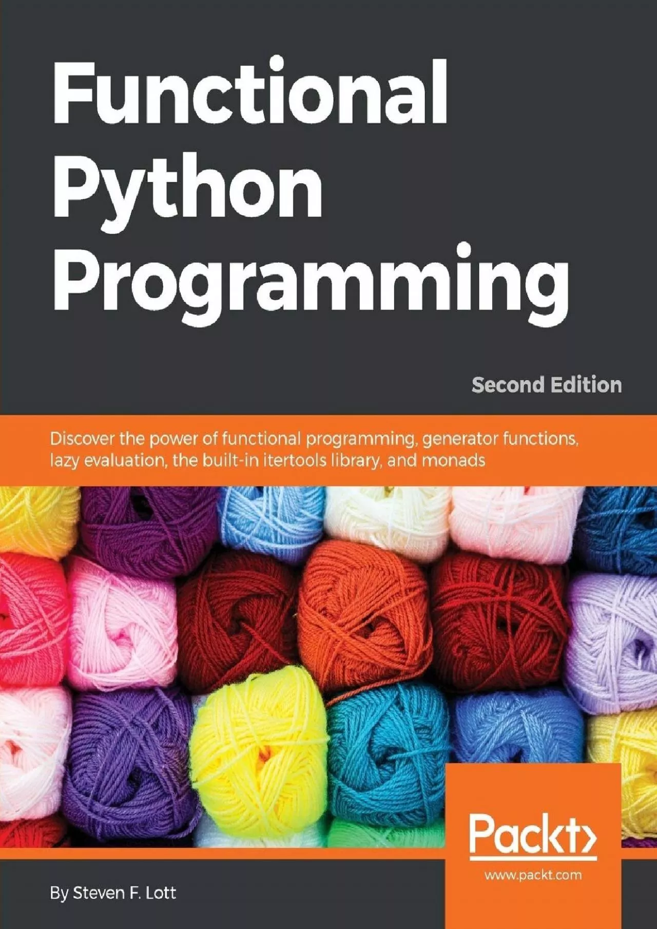 [READING BOOK]-Functional Python Programming: Discover the power of functional programming,
