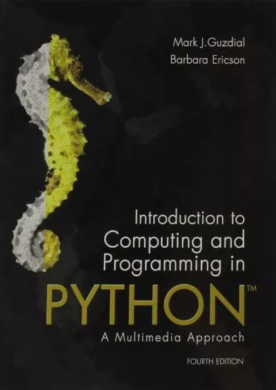 [BEST]-Introduction to Computing and Programming in Python