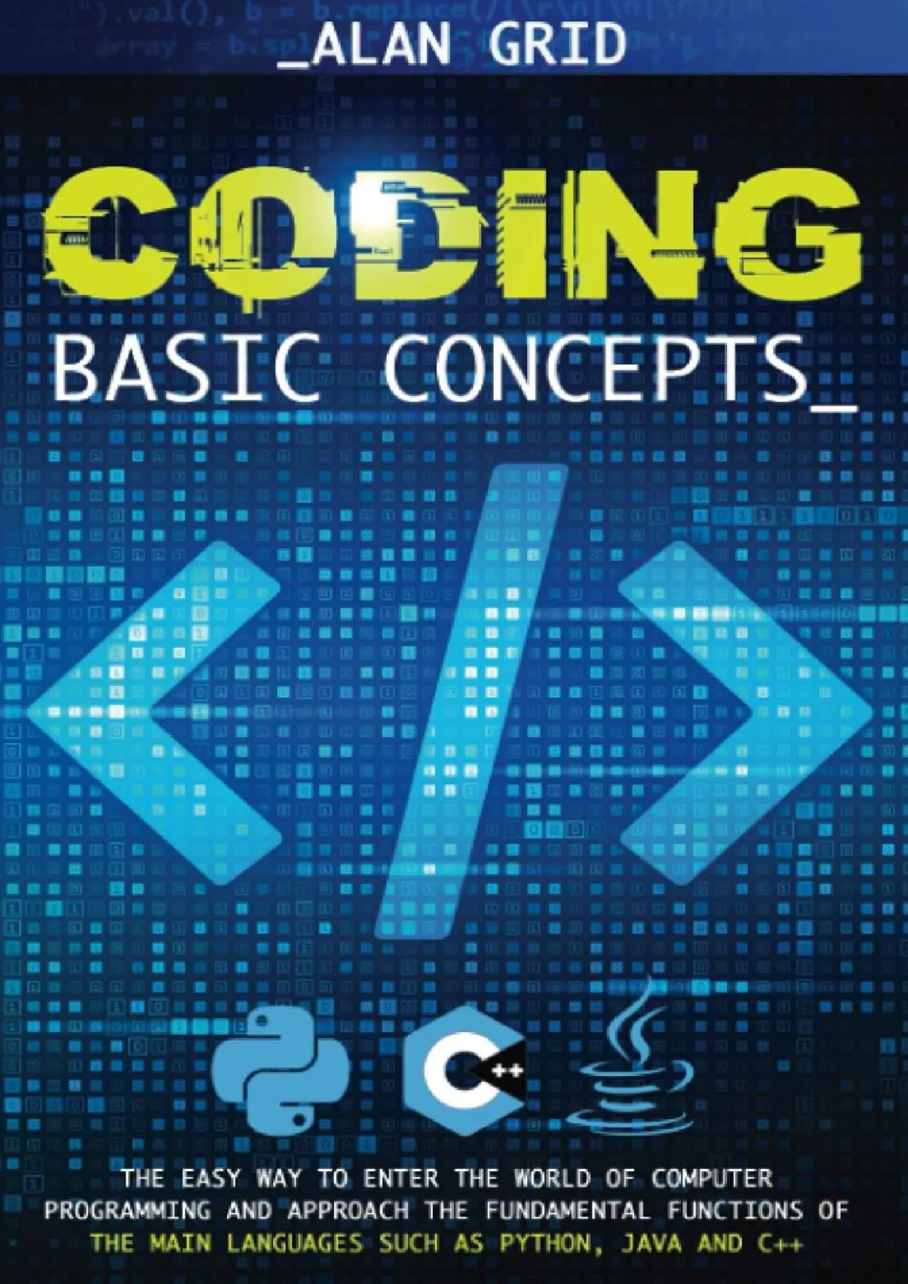 PDF-[FREE]-Coding Basic Concepts: The Easy Way to Enter the World of Computer Programming