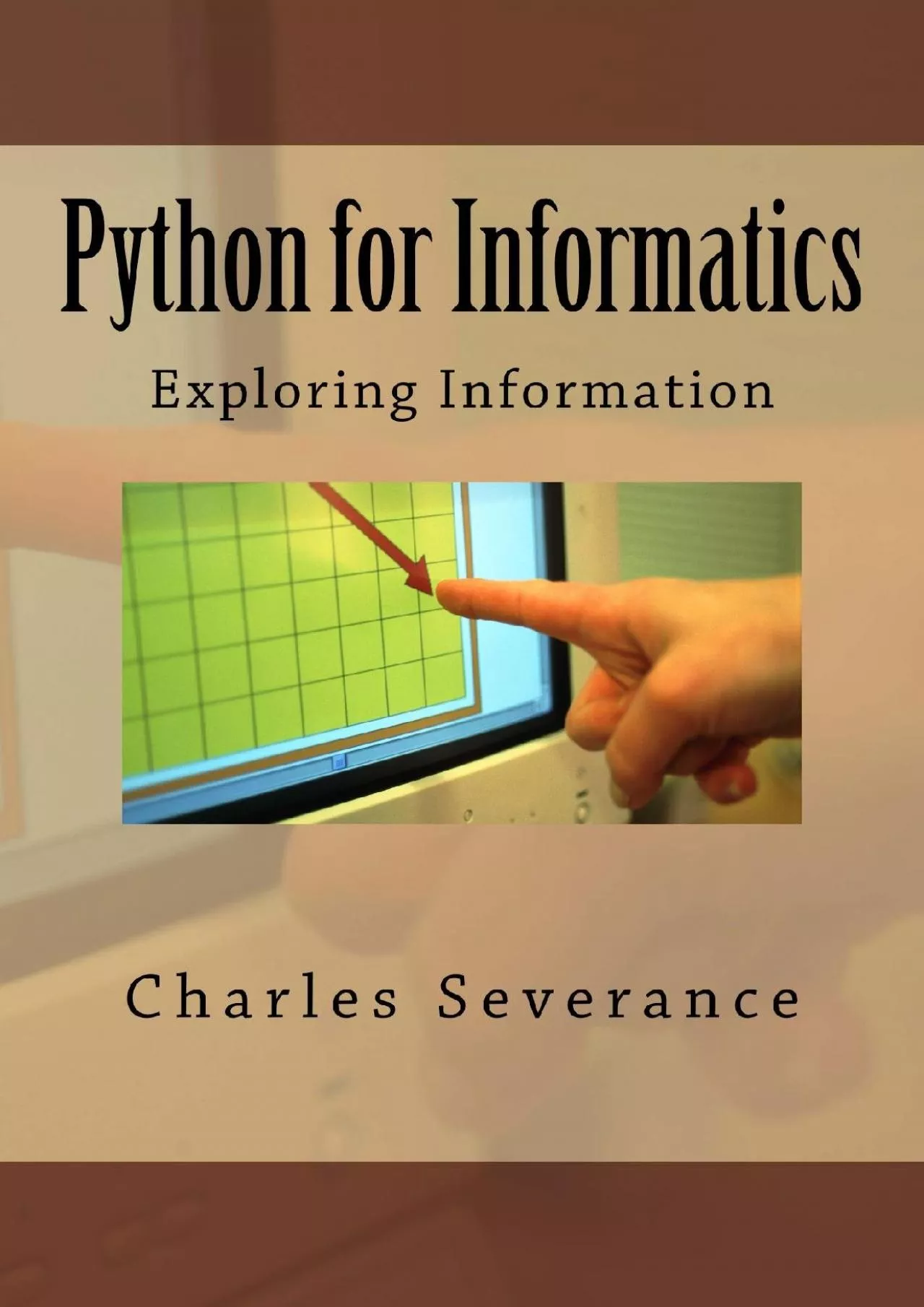 PDF-[FREE]-Python for Informatics: Exploring Information: Exploring Information