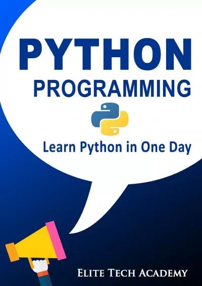 [READ]-Python Programming for Beginners: Learn Python in One Day