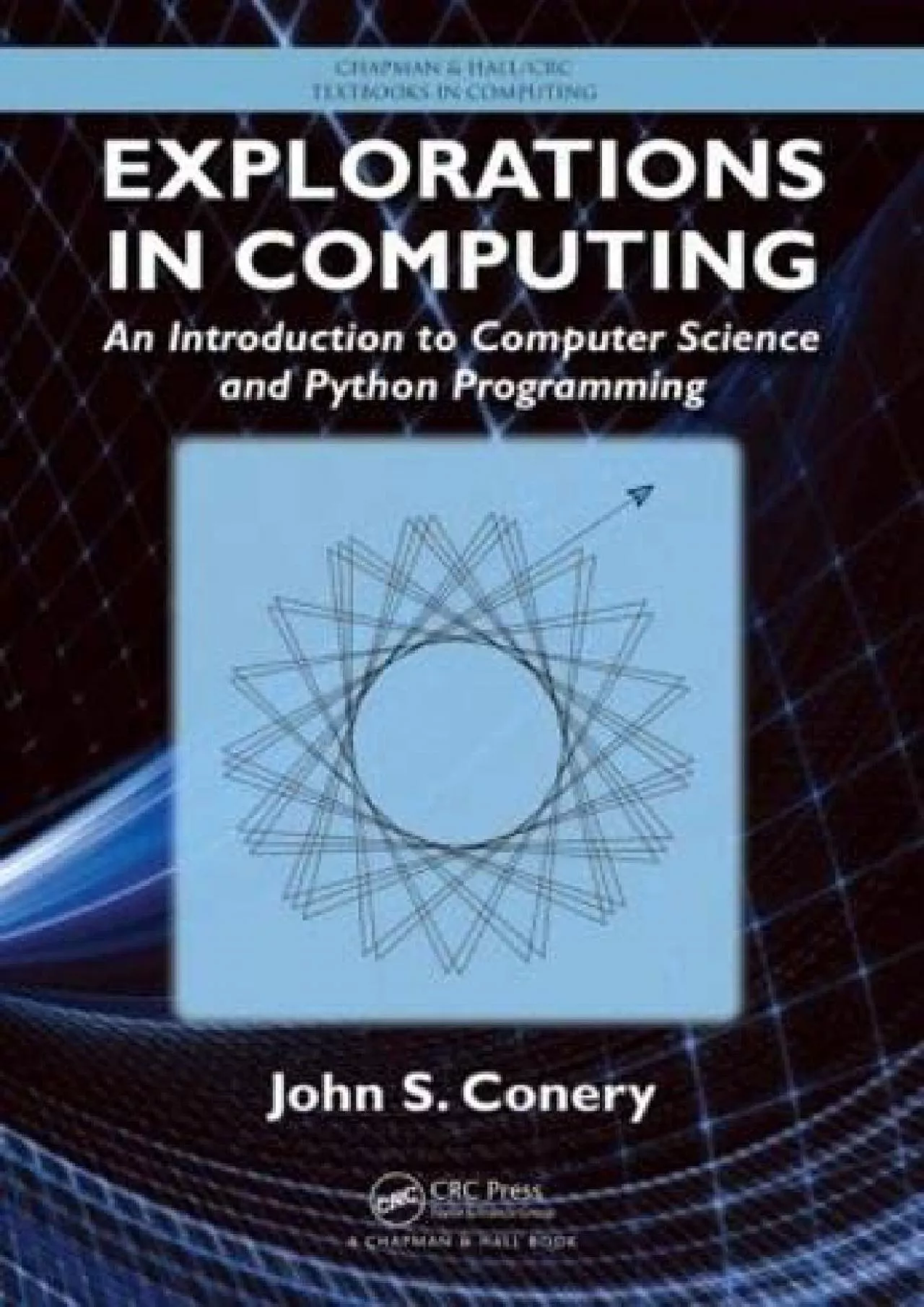 [READING BOOK]-Explorations in Computing: An Introduction to Computer Science and Python