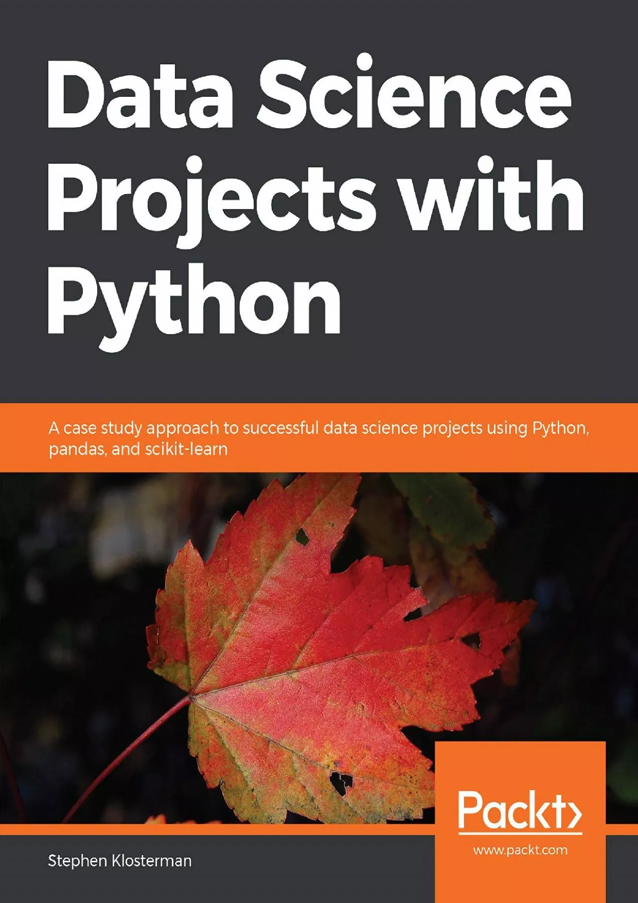 [READING BOOK]-Data Science Projects with Python: A case study approach to successful