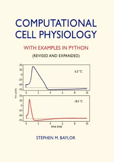 [READ]-Computational Cell Physiology: With Examples In Python