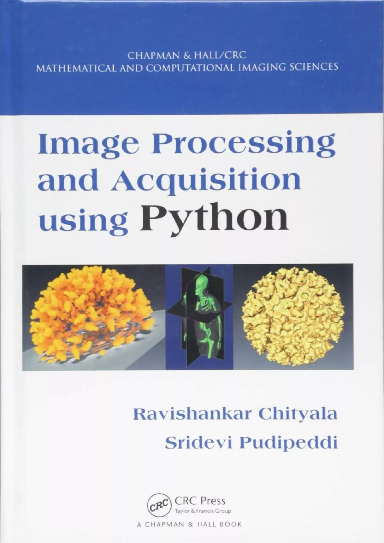 PDF-[READ]-Image Processing and Acquisition using Python (Chapman Hall/CRC The Python Series)