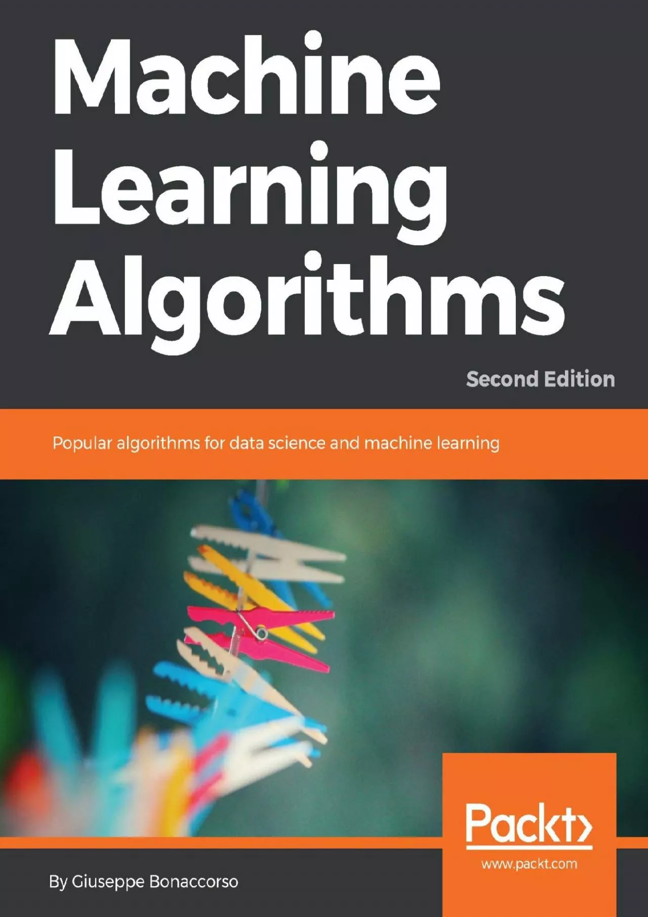 [eBOOK]-Machine Learning Algorithms: Popular algorithms for data science and machine learning,