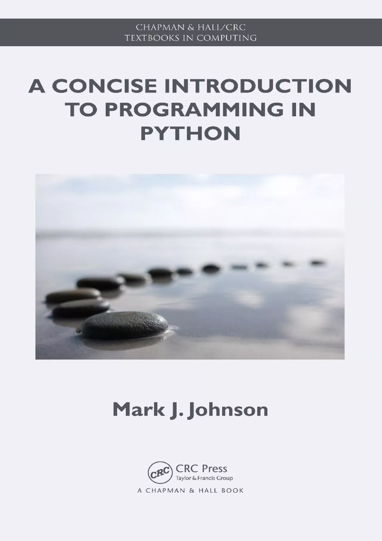 PDF-[PDF]-A Concise Introduction to Programming in Python (Chapman Hall/CRC Textbooks in