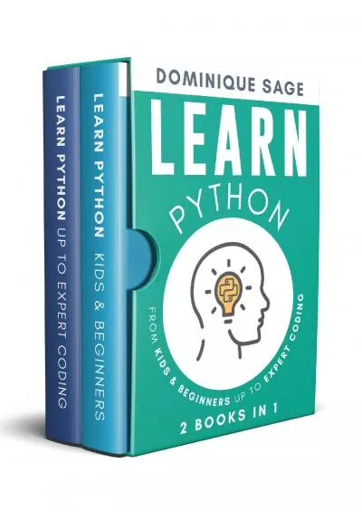 [DOWLOAD]-LEARN Python: From Kids  Beginners Up to Expert Coding - 2 Books in 1 - (Learn Coding Fast in 2022)