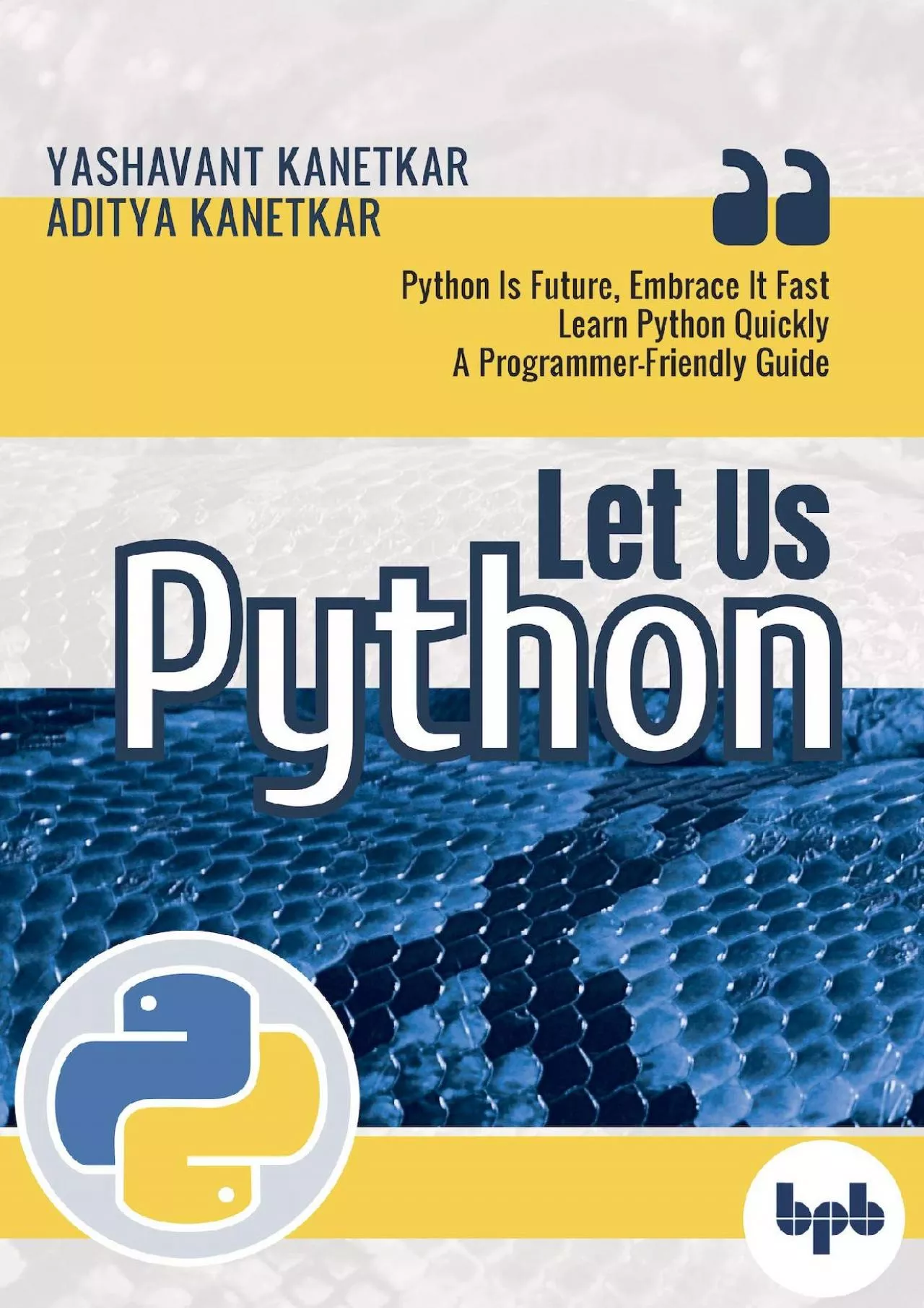 PDF-[PDF]-Let Us Python: Python Is Future, Embrace It Fast