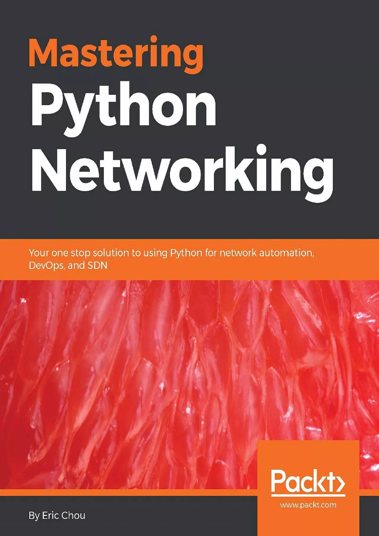[FREE]-Mastering Python Networking: Your one stop solution to using Python for network