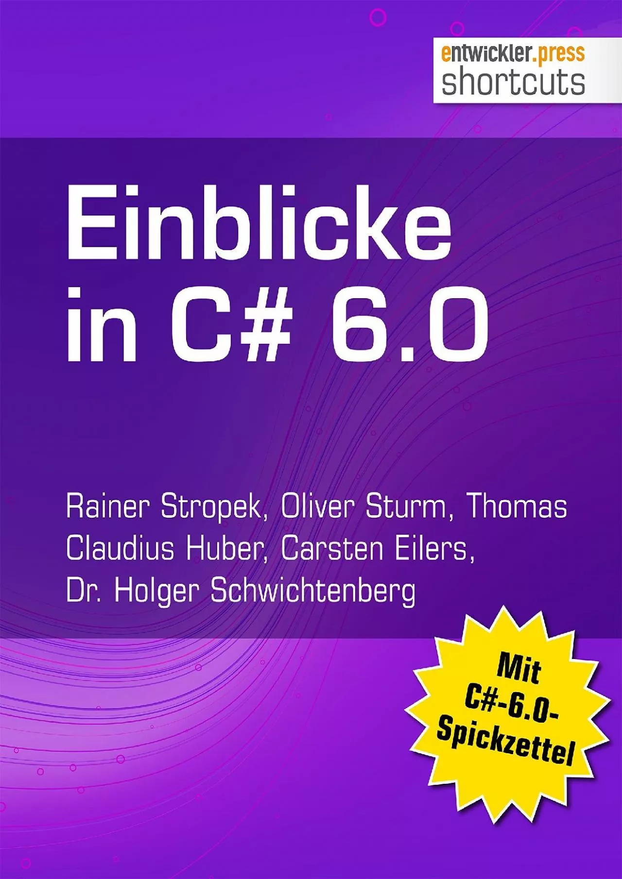 PDF-[BEST]-Einblicke in C 6.0 (shortcuts 181) (German Edition)