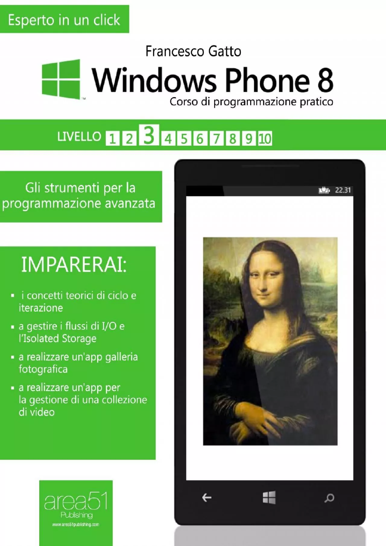 [BEST]-Windows Phone 8: corso di programmazione pratico. Livello 3: Gli strumenti per
