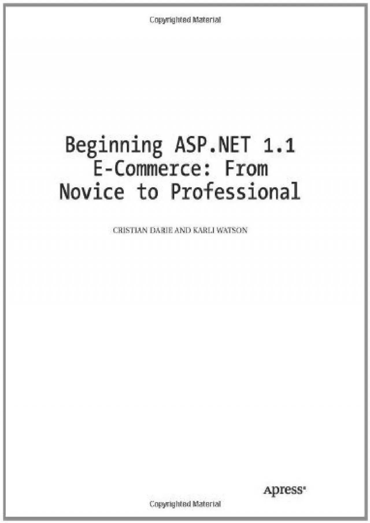 [READING BOOK]-Beginning ASP.NET 1.1 E-Commerce: From Novice to Professional (Expert\'s