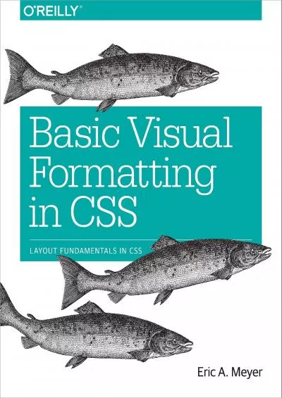 [READING BOOK]-Basic Visual Formatting in CSS: Layout Fundamentals in CSS