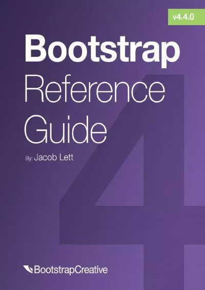 [BEST]-Bootstrap Reference Guide: Quickly Reference All Classes and Common Code Snippets
