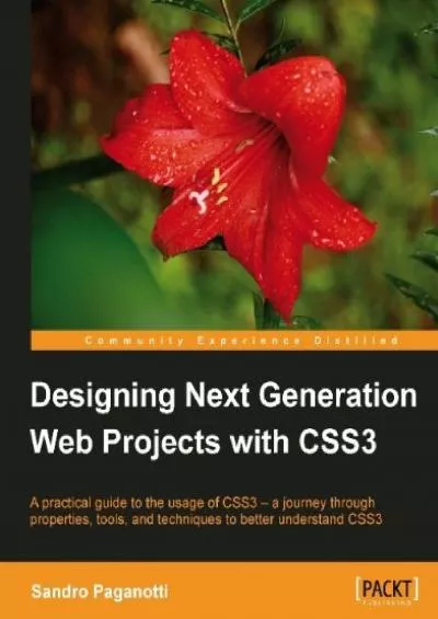 [FREE]-Designing Next Generation Web Projects with CSS3