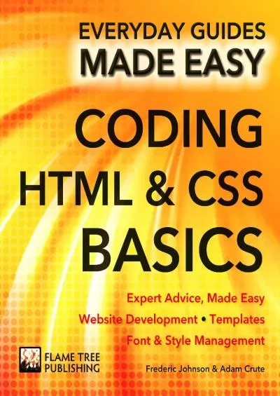 [eBOOK]-Coding HTML and CSS: Expert Advice, Made Easy (Everyday Guides Made Easy)