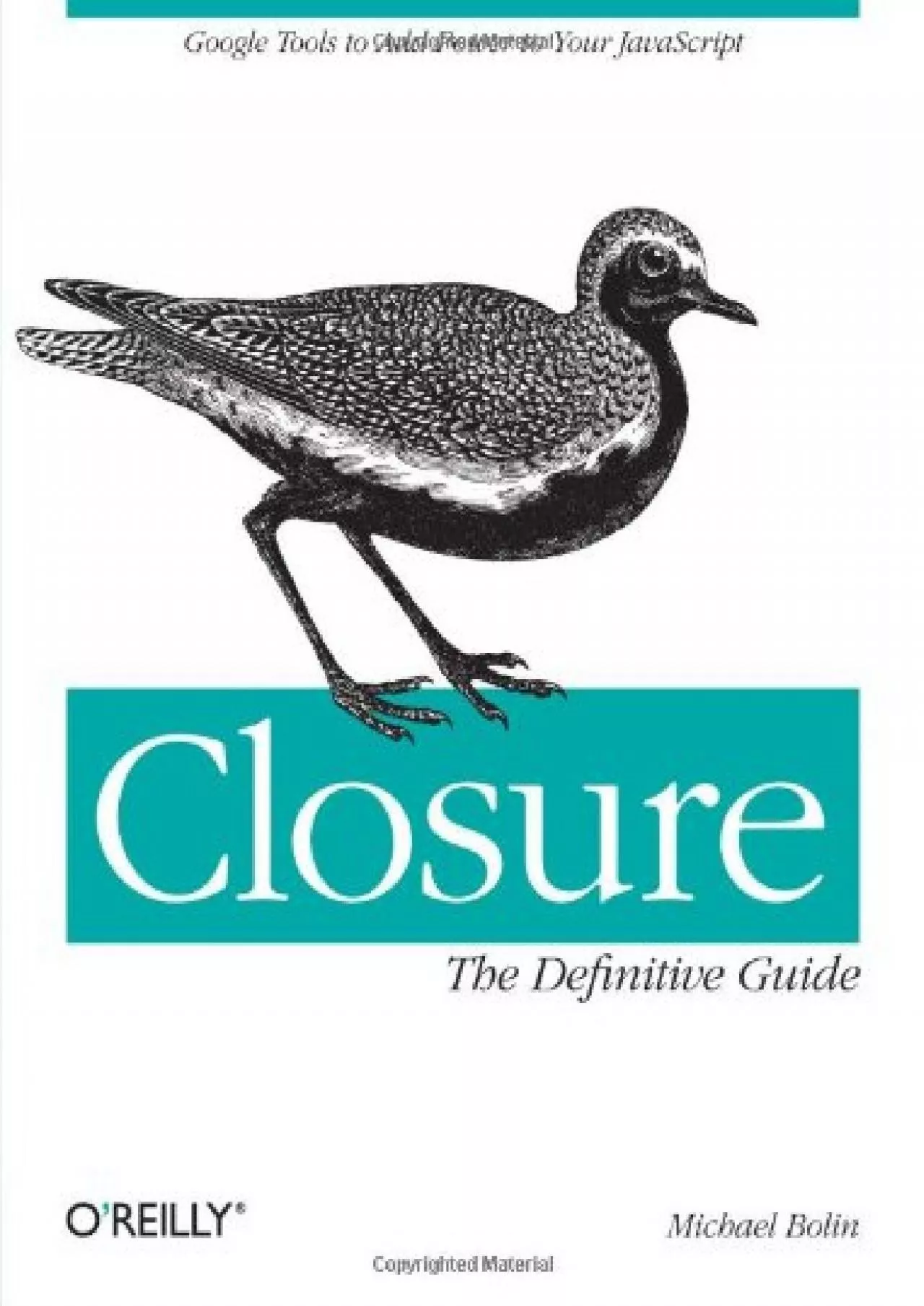 PDF-[BEST]-Closure: The Definitive Guide: Google Tools to Add Power to Your JavaScript