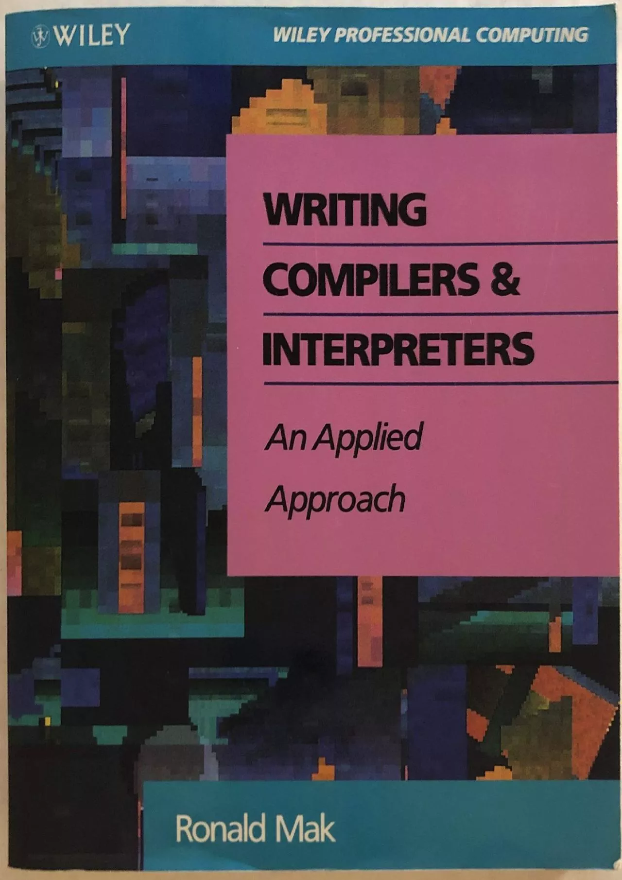 PDF-[PDF]-Writing Compilers and Interpreters: An Applied Approach (Book + Disc)